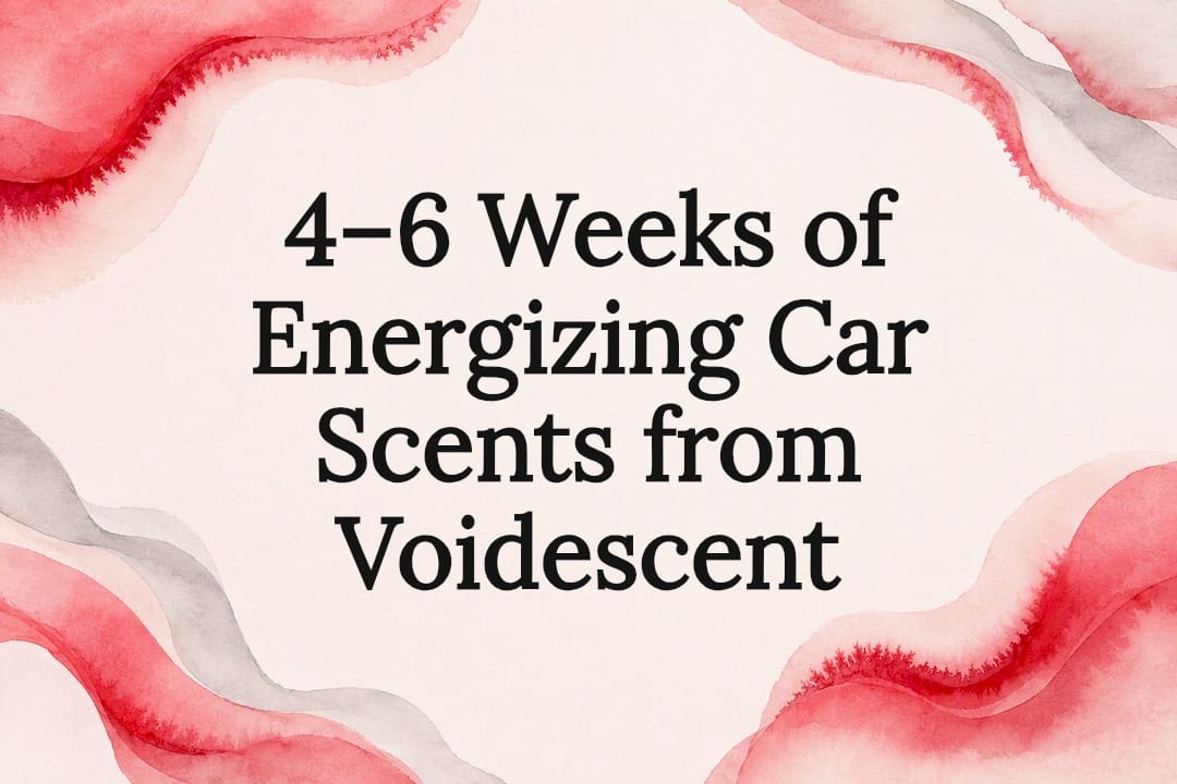 Decorative energizing car scents title card